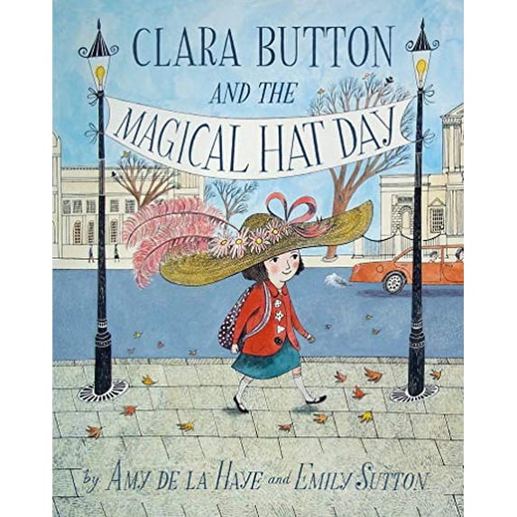 Pre-Owned Clara Button and the Magical Hat Day Paperback