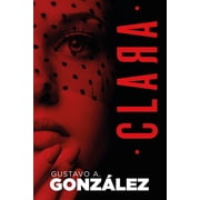 Clara, Paperback