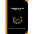 thumbnail image 1 of Clara Vaughan [by R.D. Blackmore] (Paperback), 1 of 1