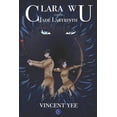 thumbnail image 1 of Clara Wu and the World of Azen Clara Wu and the Jade Labyrinth: Book Two, Book 2, (Paperback), 1 of 1