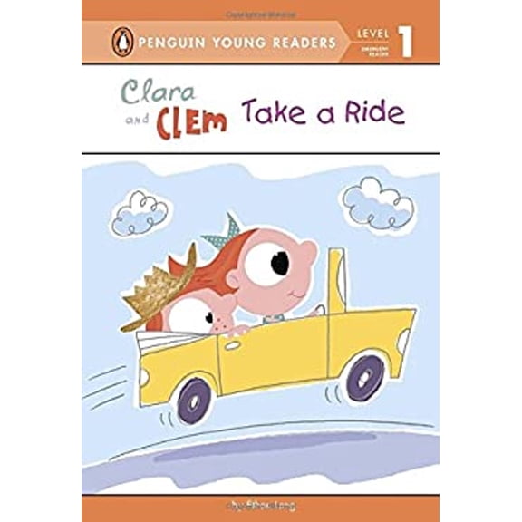 Pre-Owned Clara and Clem Take a Ride (Hc) (Hardcover) 0448462710 9780448462714