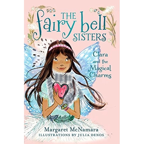 Pre-Owned Clara and the Magical Charms (Hardcover) 0062228110 9780062228116