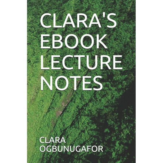Clara's eBook Lecture Notes, (Paperback)