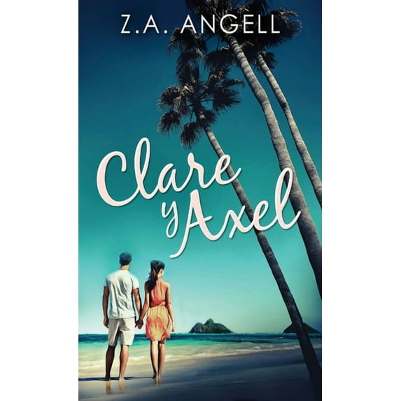 Clare y Axel (Hardcover)