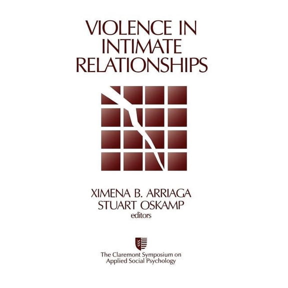 Claremont Symposium on Applied Social Ps Violence in Intimate Relationships, (Paperback)