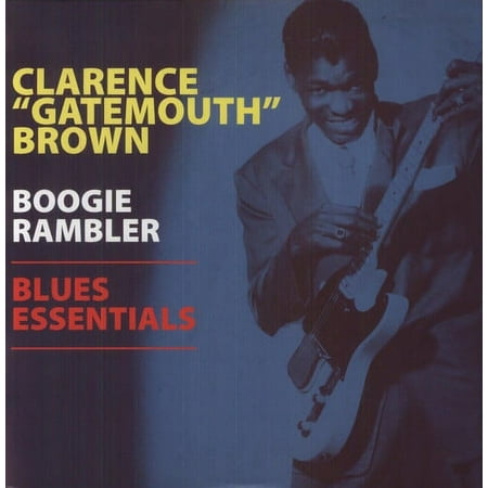 Clarence "Gatemouth" Brown - Boogie Rambler - Blues Essentials - Vinyl