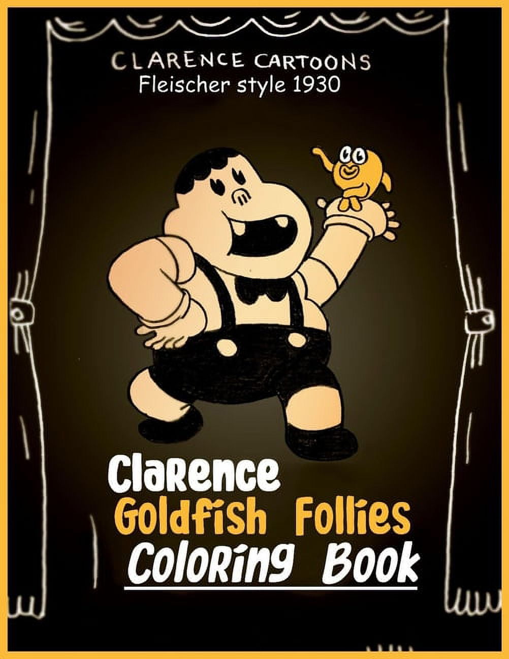 Clarence Goldfish Follies Coloring Book Fleischer Style (Paperback