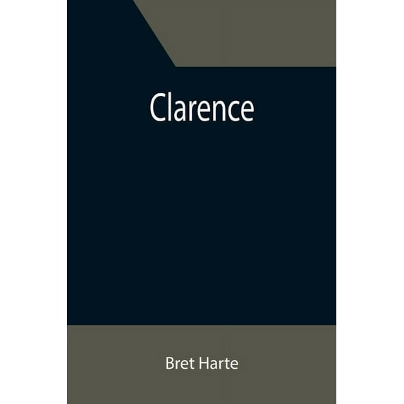 Clarence, (Paperback)