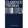 thumbnail image 1 of Clarence Thomas: A Biography, (Paperback), 1 of 1