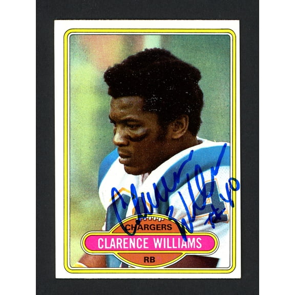 Clarence Williams Autographed 1980 Topps Rookie Card #237 San Diego Chargers Died 1994 SKU #160046