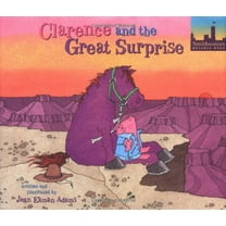 Pre-Owned Clarence and the Great Surprise (Hardcover) 0873587952 9780873587952