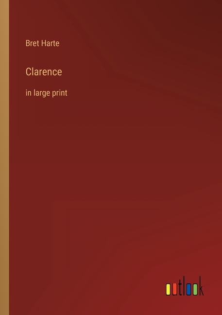 Clarence: in large print, (Paperback)
