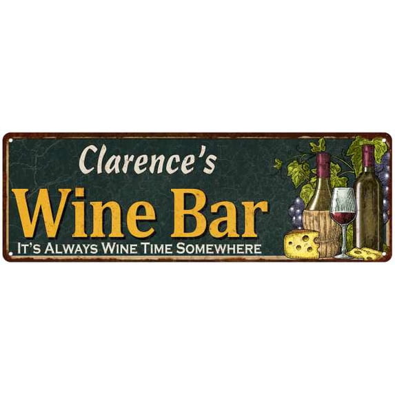Clarence's Wine Bar Green Chic Sign Home Kitchen D8 x 24 Matte Finish Metal 108240001298