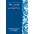 thumbnail image 1 of Clarendon Ancient History Asconius: Commentaries on Speeches of Cicero, (Paperback), 1 of 1