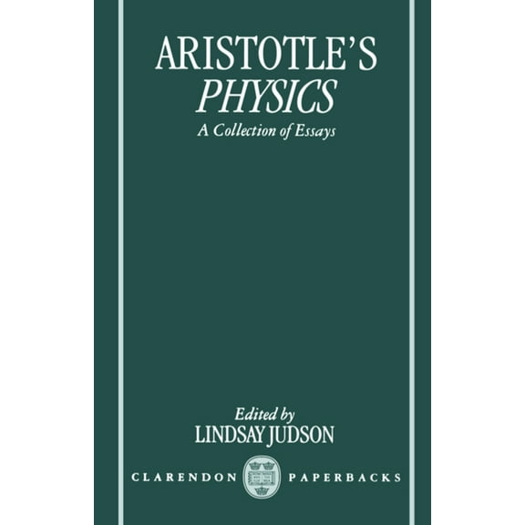 Clarendon Aristotle Aristotle's Physics: A Collection of Essays, (Paperback)