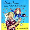 thumbnail image 1 of Pre-Owned Clarice Bean, Guess Who's Babysitting? (Hardcover) 0763613738 9780763613730, 1 of 1