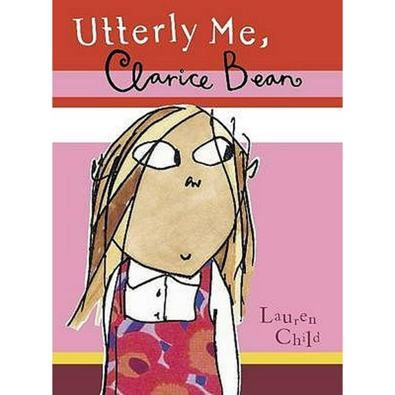 Pre-Owned Clarice Bean: Clarice Bean, Utterly Me (Series #5) (Paperback)