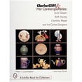 thumbnail image 1 of Pre-Owned Clarice Cliff and Her Contemporaries: Susie Cooper, Keith Murray, Charlotte Rhead, and the Carlton Ware Designers (Hardcover) 0764307061 9780764307065, 1 of 1