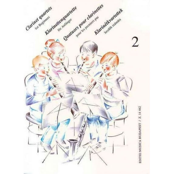 Clarinet Quartets for Beginners, Volume 2 (Sheet music)