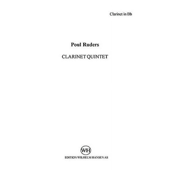 Clarinet Quintet: for Clarinet, 2 Violins, Viola, Cello (Parts)