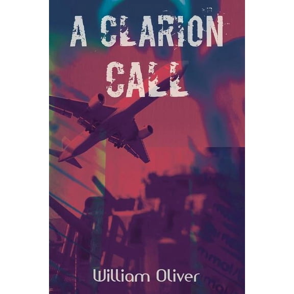 A Clarion Call, (Paperback)