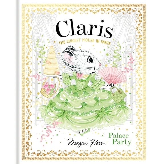 Claris: Palace Party: Claris #5, (Hardcover)
