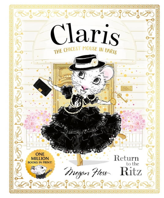 Claris Claris: Return to the Ritz: Claris #10, (Hardcover)