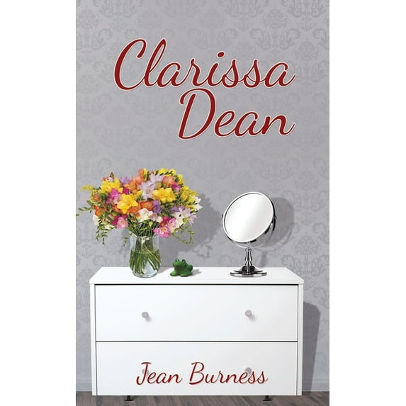 Clarissa Dean (Paperback)