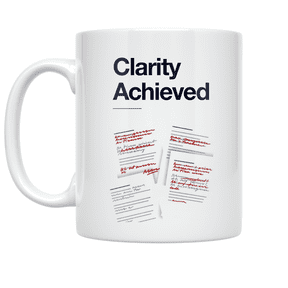 Clarity Achieved Red Pen Marks Design - Editor Enthusiast - 11 oz Ceramic Coffee Mug