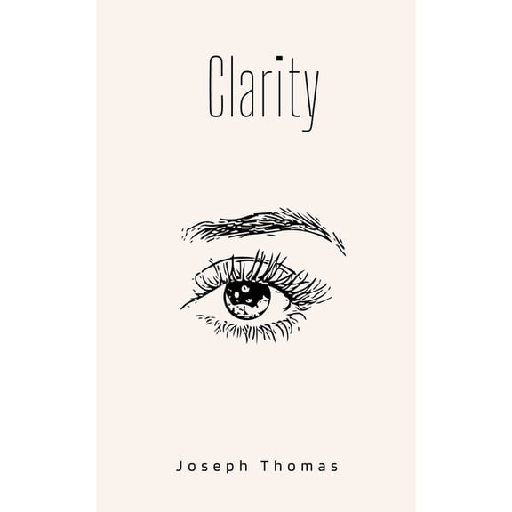 Clarity, (Paperback)