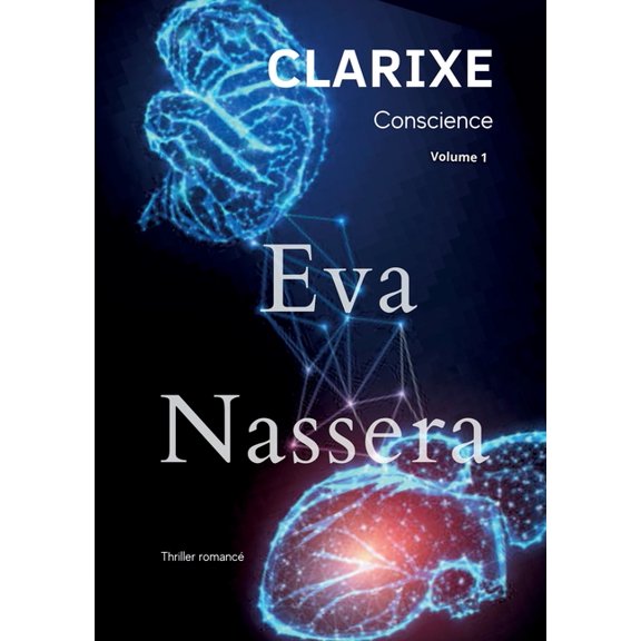 Clarixe: conscience, (Paperback)