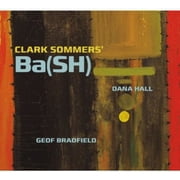 Clark Sommers - Bash - Music & Performance - CD