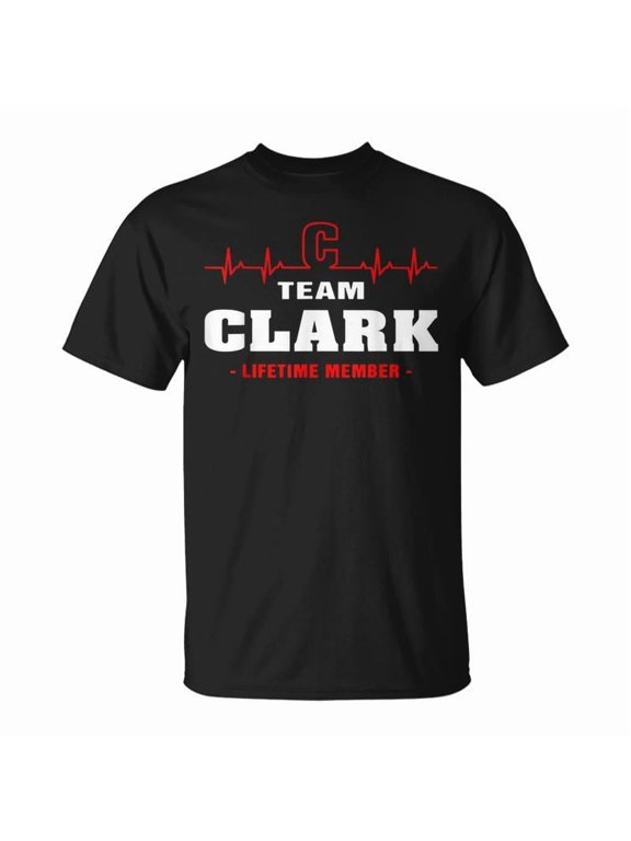 Clark Surname Last Name Family Team Clark Lifetime Member Men Women Tshirt Graphic Print U