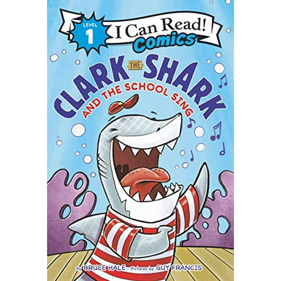 Pre-Owned Clark the Shark and the School Sing (I Can Read Comics Level 1) Paperback
