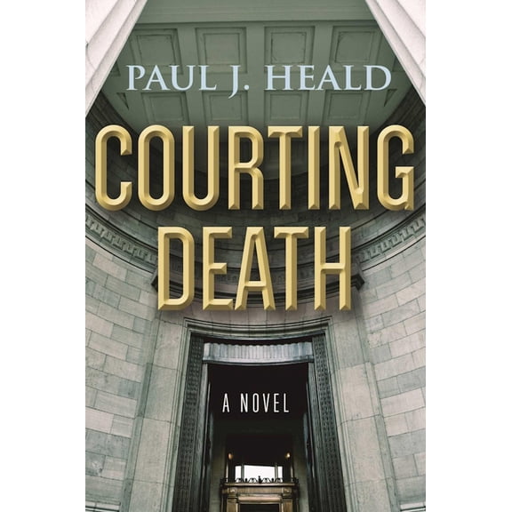Pre-Owned Clarkeston Chronicles: Courting Death : A Novel (Paperback)