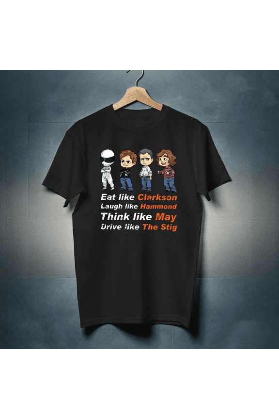 Clarkson Hammond And May Top Gear Car Show Fan Unisex T-Shirt up to 5XL