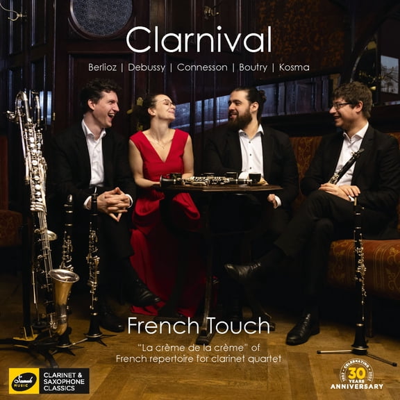 Clarnival: Berlioz/Debussy/Connesson/Boutry/Kosma: French Touch: 'La Crme De La Cr (Audiobook)