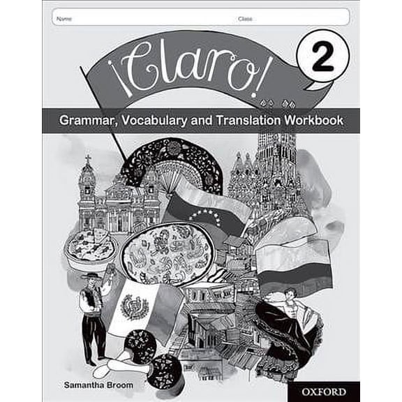 !Claro! 2 Grammar, Vocabulary And Translation Workbook (Pack Of 8)