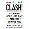 thumbnail image 1 of Pre-Owned Clash!: 8 Cultural Conflicts That Make Us Who We Are (Hardcover) 1594630984 9781594630989, 1 of 1