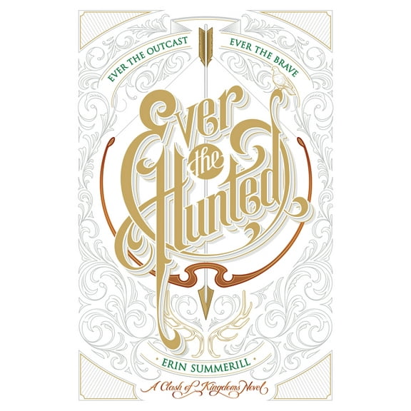 Clash of Kingdoms Novel Ever the Hunted, (Paperback)