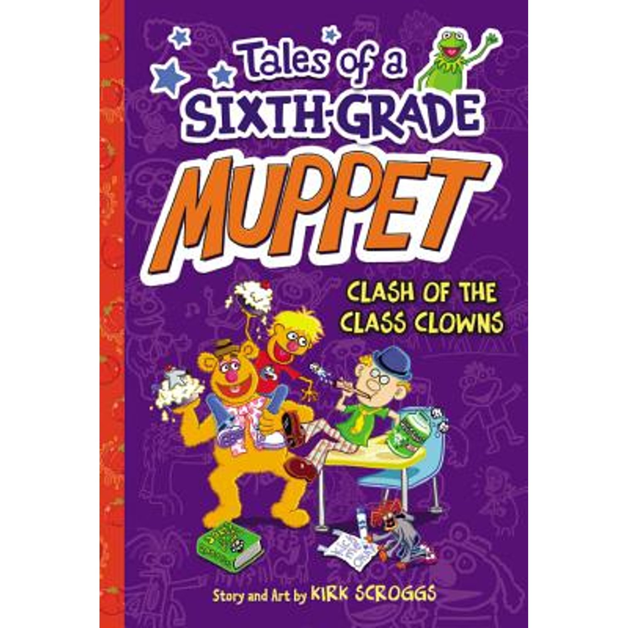 Clash R6 Muppet Pre-Owned Clash of the Class Clowns (Tales of a Sixth-Grade Muppet ...