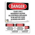 thumbnail image 1 of Class 1 Div 2 Hazardous Location All Electrical OSHA Danger Vinyl Decal Label 24 Inch x 18 Inch - 5 Pack, 1 of 6