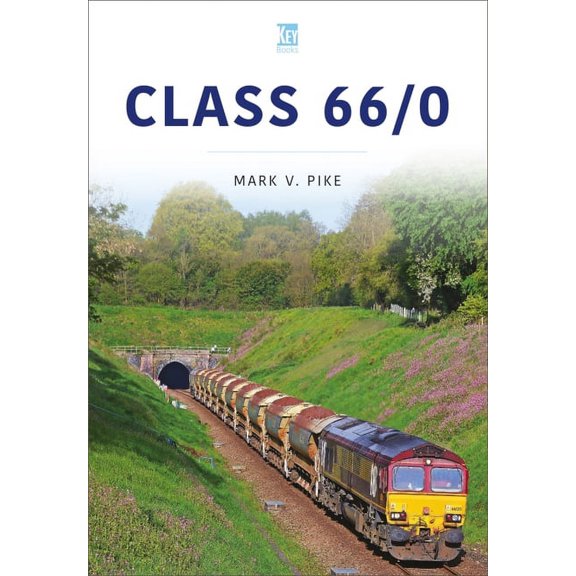 Britain's Railways Class 66/0, (Paperback)
