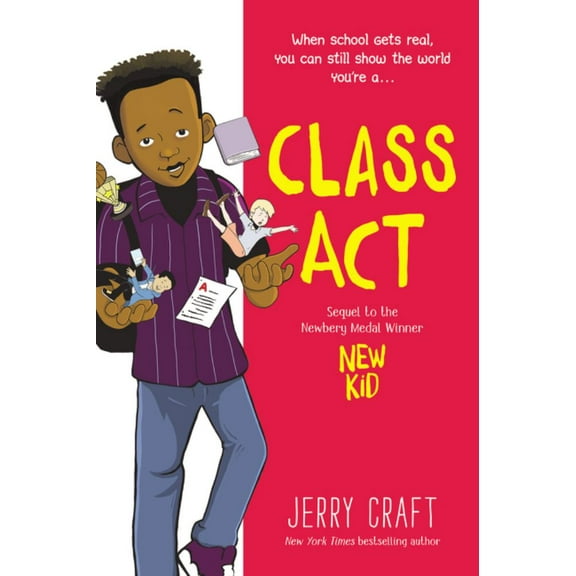 Class Act: A Graphic Novel (Paperback)