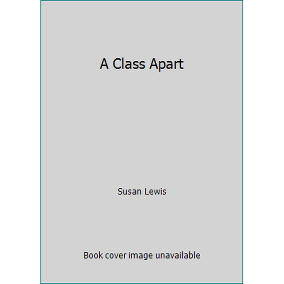 Pre-Owned A Class Apart (Mass Market Paperback) 0061000930 9780061000935