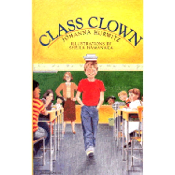 Pre-Owned Class Clown (Hardcover) 0688067239 9780688067236