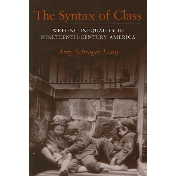 Class: Culture The Syntax of Class, (Paperback)