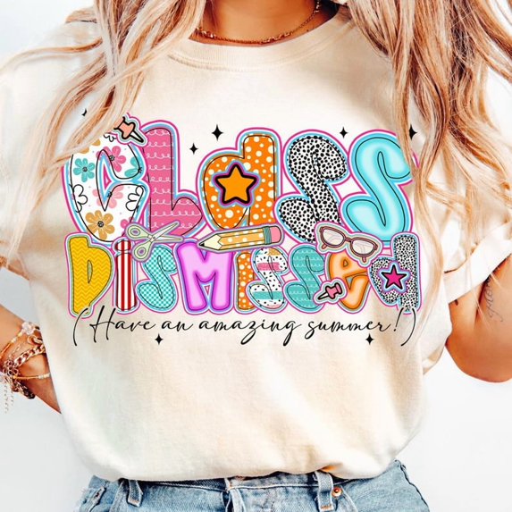 Class Dismissed T-Shirt, Happy Last Day of School Teacher Shirt, Summer Teacher Shirt, Teacher Appreciation Shirt
