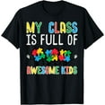 thumbnail image 1 of Class Full Awesome Autism Awareness Ausome Sped Teacher T-Shirt, 1 of 4
