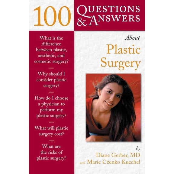 Class Health S 100 Questions & Answers about Plastic Surgery: ., (Paperback)